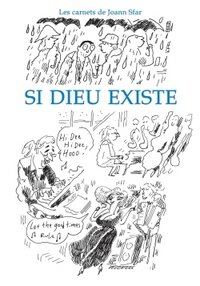 Les Carnets de Joann Sfar - Si Dieu existe
