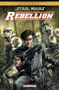 Star Wars - Rébellion T01 - Jusqu'au dernier !