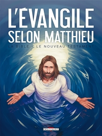 La Bible - Le Nouveau Testament - L Évangile selon Mathieu
