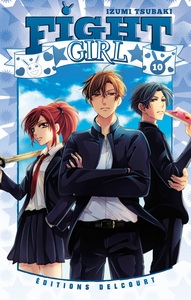 FIGHT GIRL T10 - VOL10