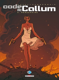 CODE MC CALLUM T05 - MERCENAIRE - VOL05