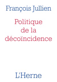 POLITIQUE DE LA DECOINCIDENCE