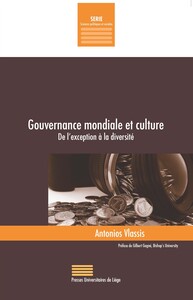 GOUVERNANCE MONDIALE ET CULTURE : DE L'EXCEPTION A LA DIVERSITE