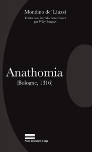 Anathomia - Bologne, 1316