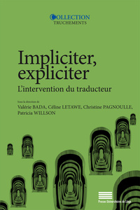 IMPLICITER, EXPLICITER. L'INTERVENTION DU TRADUCTEUR