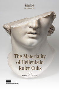 Materiality of Hellenistic Ruler Cults