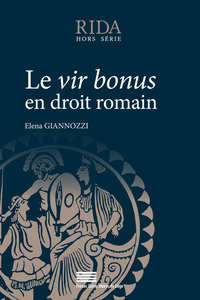 Le vir bonus en droit romain