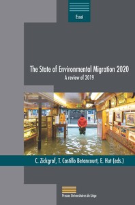 THE STATE OF ENVIRONMENTAL MIGRATION 2020 : A REVIEW OF 2019
