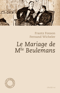 LE MARIAGE DE MLLE BEULEMANS