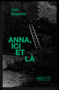 ANNA, ICI ET LA