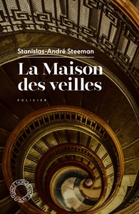 LA MAISON DES VEILLES