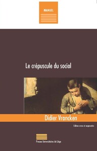 LE CREPUSCULE DU SOCIAL