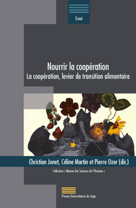 NOURRIR LA COOPERATION : LA COOPERATION, LEVIER DE TRANSITION ALIMENTAIRE