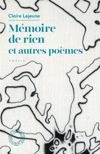 MEMOIRE DE RIEN ET AUTRES POEMES