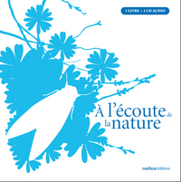 A L'ECOUTE DE LA NATURE (COFFRET +CD)