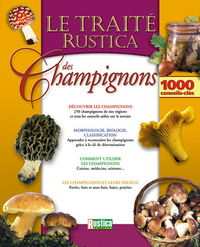 LE TRAITE RUSTICA DES CHAMPIGNONS