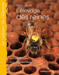 L'ELEVAGE DES REINES