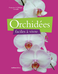 ORCHIDEES FACILES A VIVRE