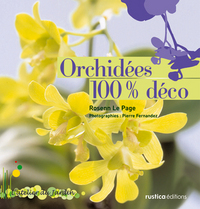 ORCHIDEES 100% DECO