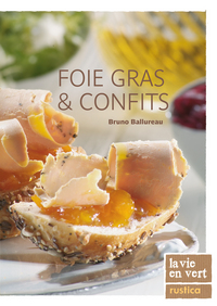 FOIES GRAS & CONFITS