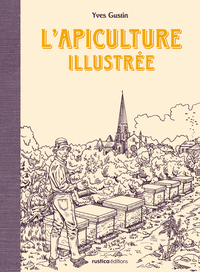 L'APICULTURE ILLUSTREE