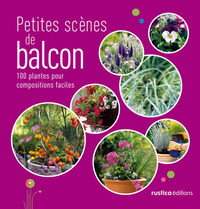 PETITES SCENES DE BALCON & TERRASSE