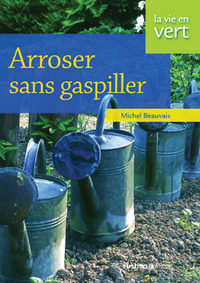 ARROSER SANS GASPILLER