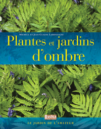 Plantes et jardins d'ombre