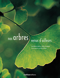 ARBRES VENUS D'AILLEURS (NOS)