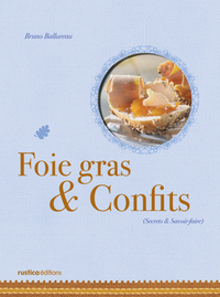 FOIES GRAS & CONFITS