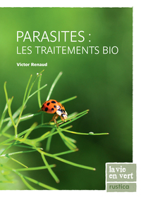 PARASITES: LES TRAITEMENTS BIO