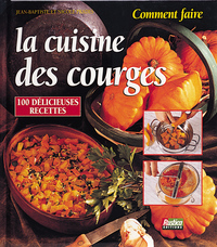 Comment faire la cuisine des courges