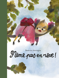 Même pas en rêve !