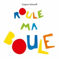 roule ma boule