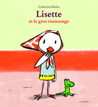 lisette et le gros mensonge