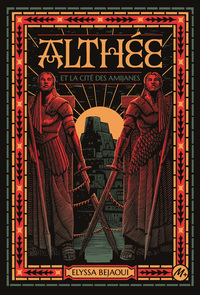 Althée et la cité des Amijanes