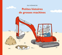 PETITES HISTOIRES DE GROSSES MACHINES