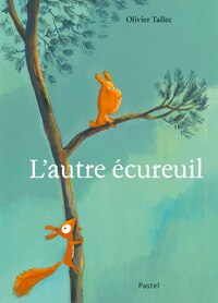 L'autre écureuil