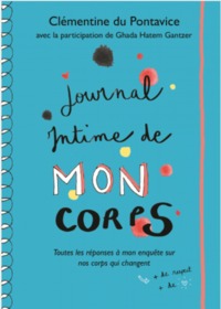 JOURNAL INTIME DE MON CORPS - TOUTES LES REPONSES A MON ENQUETE SUR NOS CORPS QUI CHANGENT