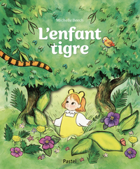 L'enfant tigre