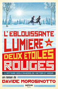 L'éblouissante lumière des deux étoiles rouges