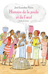Histoire de la poule et de l'œuf