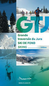 GUIDE DE LA GTJ A SKI DE FOND