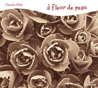 A FLEUR DE PEAU - AUDIO