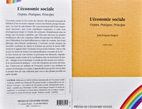 L'ECONOMIE SOCIALE : Utopies, Pratiques, Principes