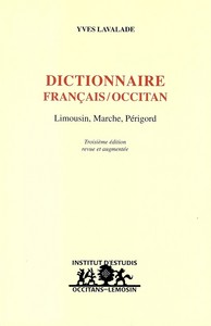 Dictionnaire français/occitan (Limousin, Marche, Périgord)