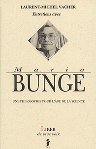 ENTRETIENS AVEC MARIO BUNGE