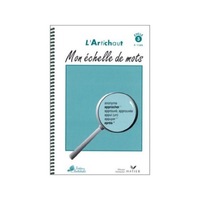 MON ÉCHELLE DE MOTS CYCLE 3