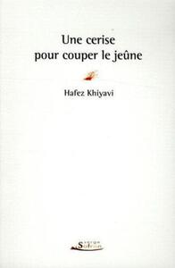 Une cerise pour couper le jeûne