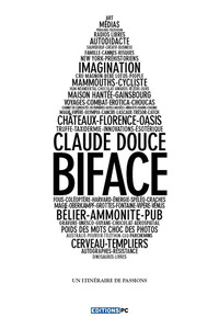 Biface Un Itinéraire De Passions